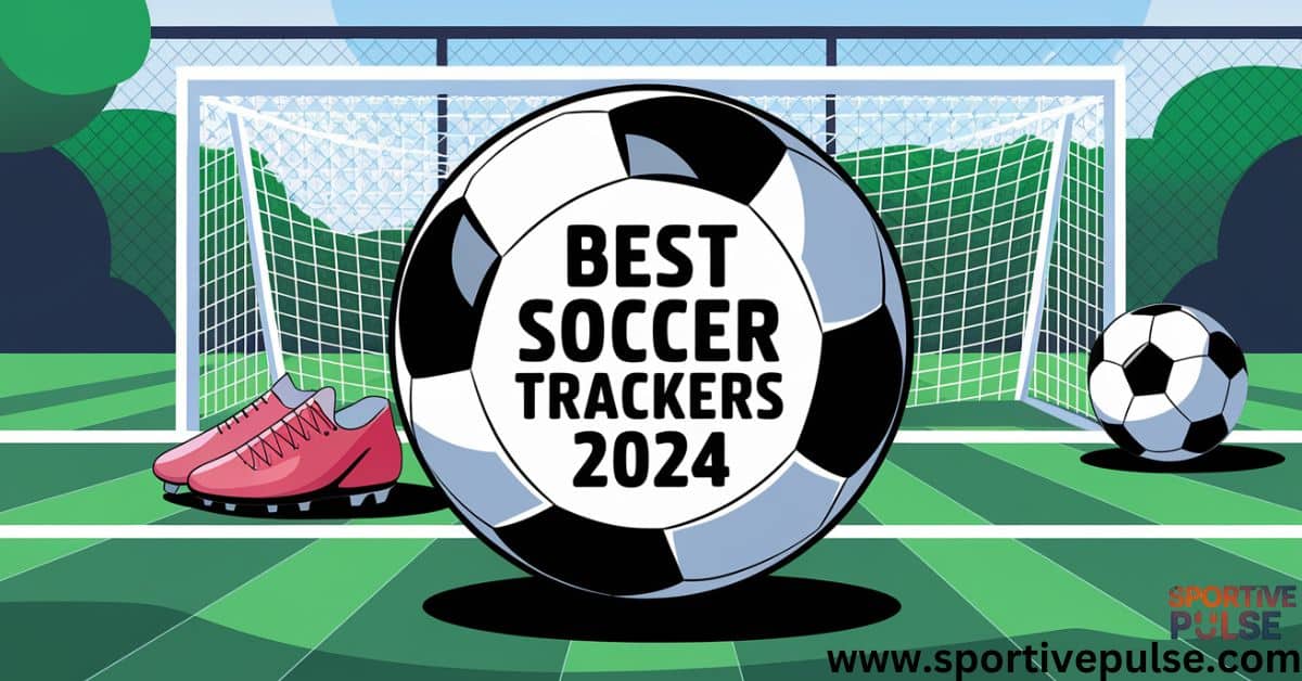 Top 5 best soccer trackers